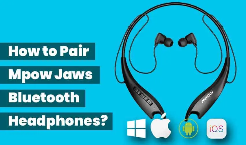 how-to-pair-Mpow-jaws-featured-image