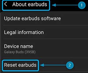 Reset galaxy buds via Galaxy Wearable App