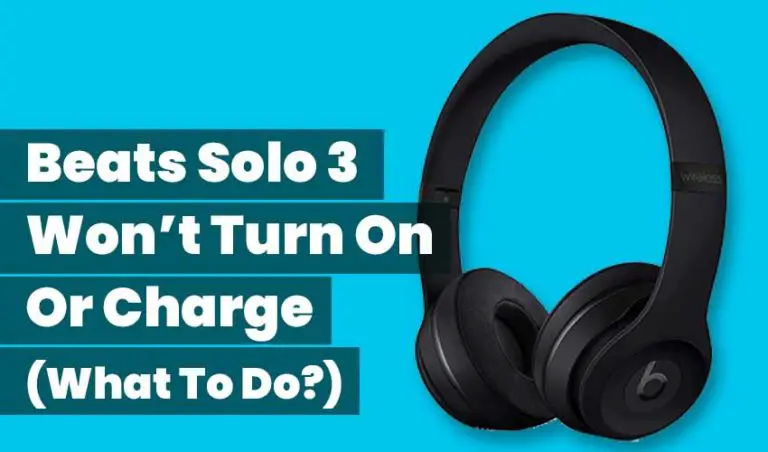 Beats Solo 3 won't turn on or charge featured