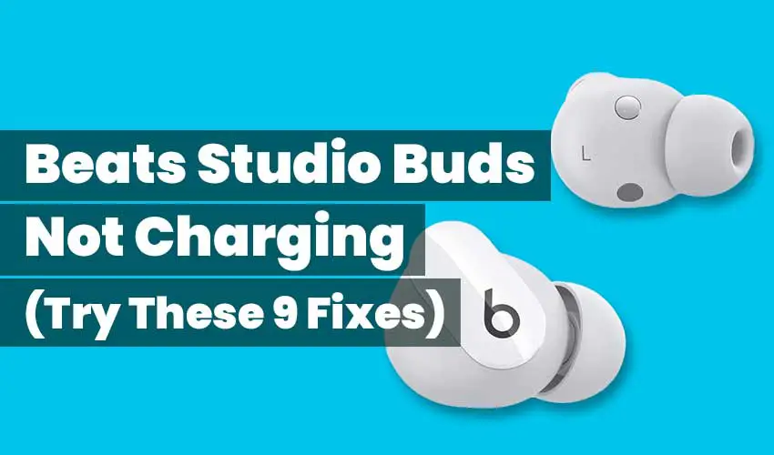 Beats Studio Buds Not Charging featured